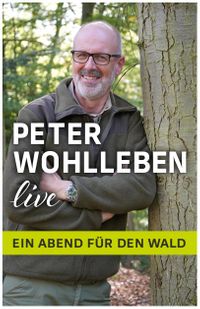 Peter-Wohlleben-Ein-Abend-für-den-Wald_Credit_Miriam-Wohlleben